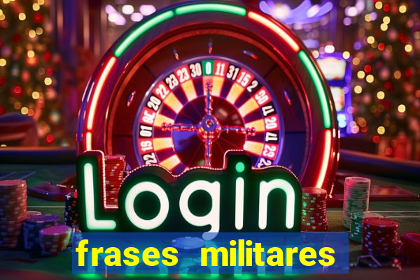 frases militares para status
